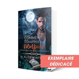 Comment échapper à un vampire - Les éditions Bookmark